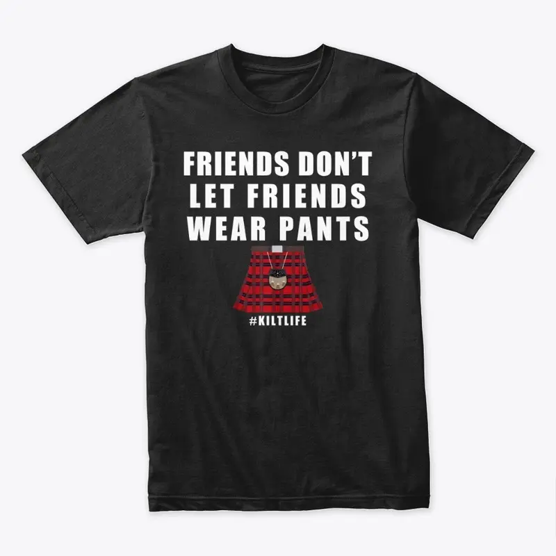 FRIENDS DONT